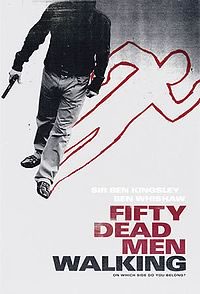 Fifty Dead Men Walking